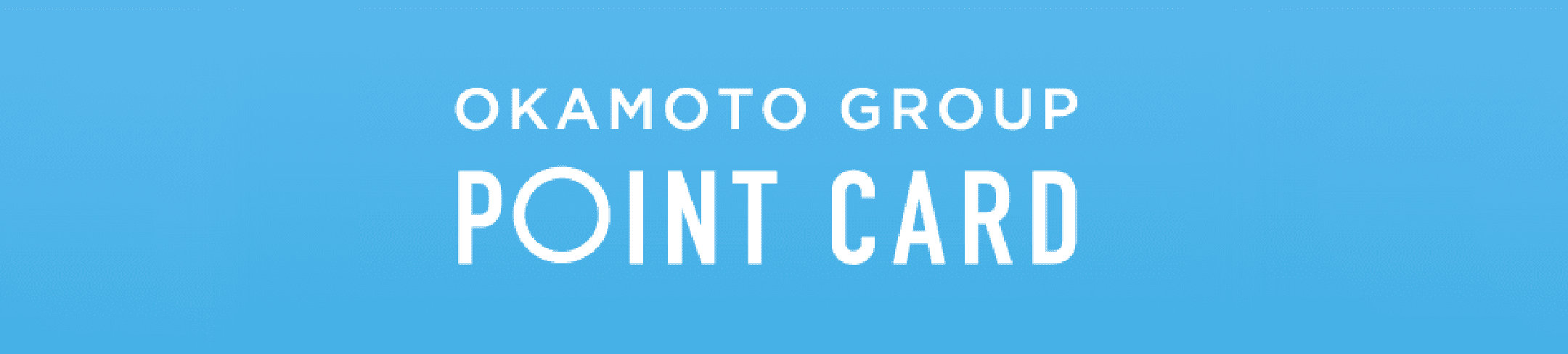 OKAMOTO GROUP POINT CARD